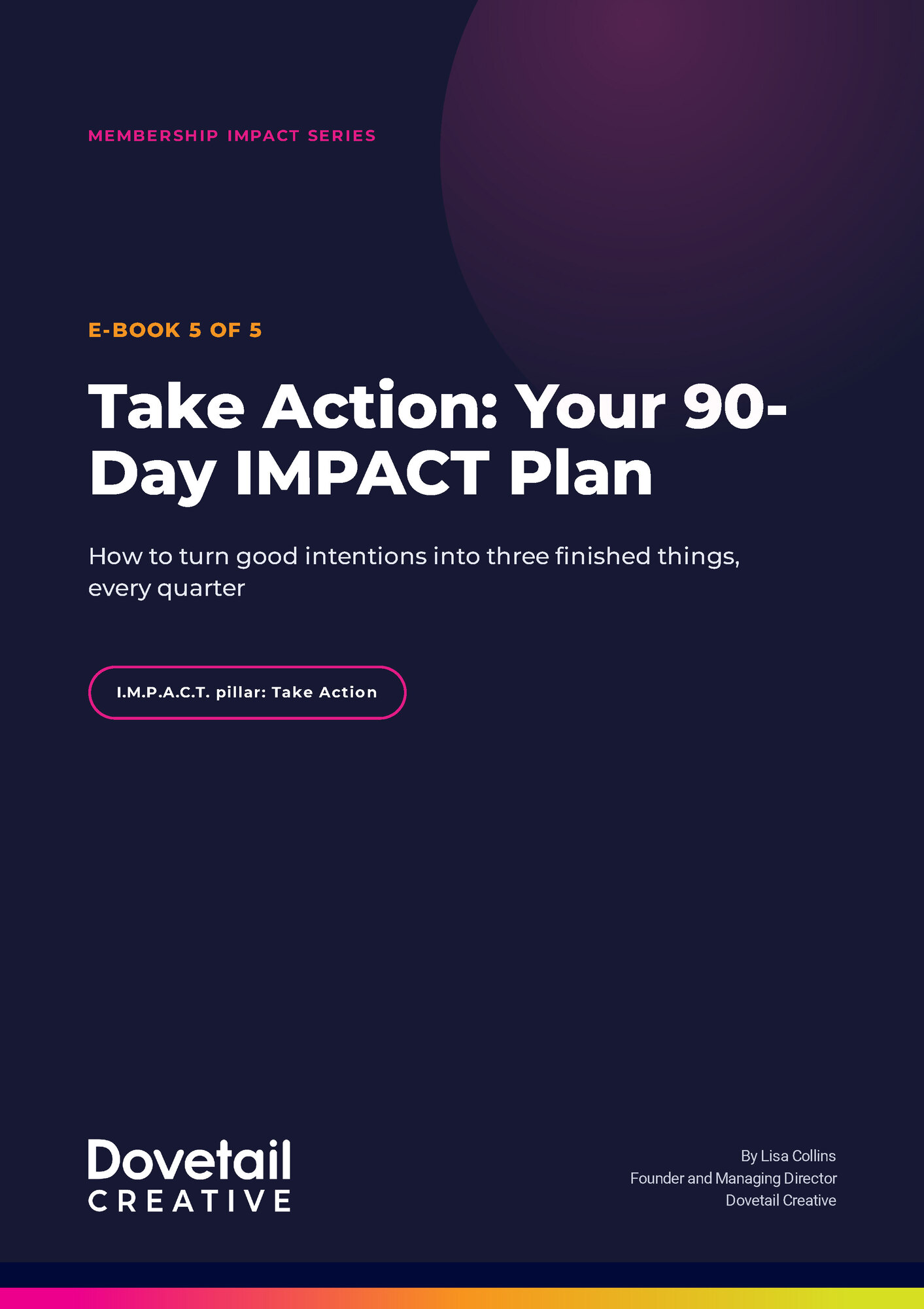 Membership IMPACT Series 5 Take Action, Your 90-Day IMPACT Plan_Page_01
